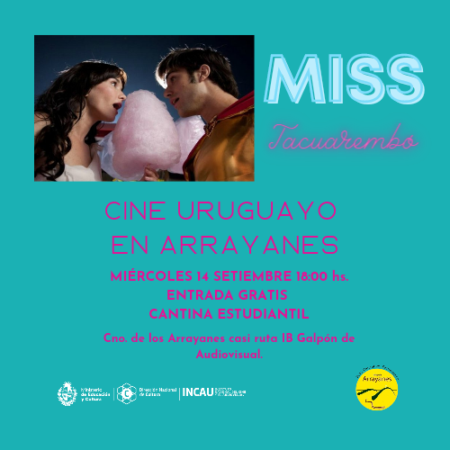 Ciclo de Cine Uruguayo en Arrayanes se adelanta para mañana miércoles