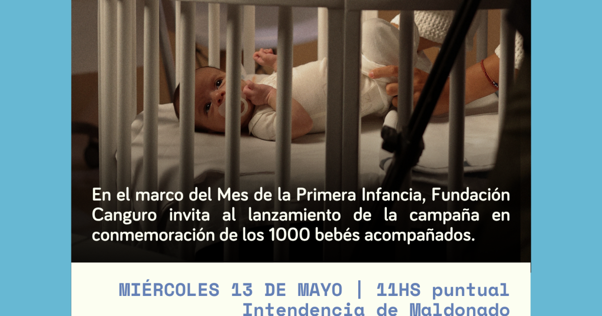 Fundación Canguro iluminará la Intendencia y “La Mano” por los 1.000 bebés acompañados